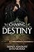 Chasing Destiny