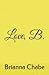 Love, B by Brianna Chabe