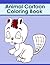 Animal Cartoon Coloring Boo...
