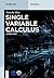 Single Variable Calculus: A First Step (De Gruyter Textbook)