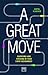 A Great Move by Katia Vlachos