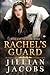 Rachel's Guard: Book #2 The...