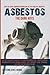 Asbestos The Dark Arts by Ian Stone