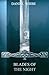 Blades of the Night (The Severance Trilogy Book 1)