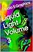 Liquid Light Volume 3