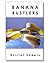 Banana Rustlers: Stories