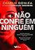 Não Confie em Ninguém