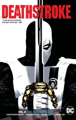 Deathstroke, Vol. 5: Fall of Slade (Deathstroke (2016-2020), #26-29, Annual #1)