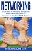 Networking: Learn How to In...