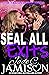 Seal All Exits (Tangled Web...