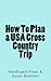 How To Plan a USA Cross Cou...