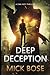 Deep Deception: A Dan Roy Thriller