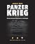 Panzerkrieg: Volume 1 - Ger...