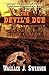 Devil's Due: Journey to the...