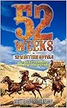 52 Weeks • 52 Wes...