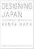 Designing Japan: A Future B...