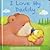 I Love My Daddy, a Love & Cuddles Storybook