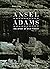 Ansel Adams: The Spirit of ...