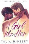 A Girl Like Her by Talia Hibbert A Girl Like Her by Talia Hibbert