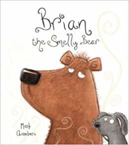 Brian the Smelly Bear (Hardcover)