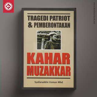 Tragedi Patriot & Pemberontakan Kahar Muzakkar