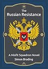 The Russian Resistance (Misfit Squadron, #2)