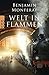 Welt in Flammen