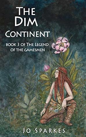 The Dim Continent  (The Legend of the Gamesmen #3)
