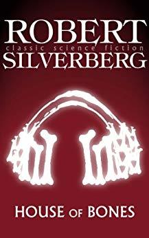 House of Bones (Kindle Edition)