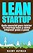 LEAN STARTUP: Guía esencial...