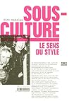 Sous-culture : le...