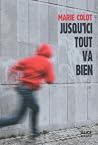 Jusqu'ici tout va bien Jusqu'ici tout va bien