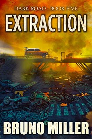 Extraction (Dark Road, #5)