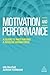 Motivation and Performance: A Guide to Motivating a Diverse Workforce