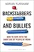 Backstabbers and Bullies