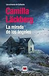 La mirada de los ángeles edición limitada by Camilla Läckberg