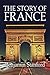 The Story of France
