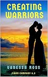 Creating Warriors (Fiann Company #0.5) Creating Warriors (Fiann Company #0.5)