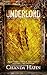 Underlord (The Underland Ch...