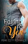 Falling for You (Peak City Romance #2)