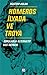 Homeros İlyada ve Troya