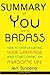 SUMMARY Of You Are a Badass by Snappy Books
