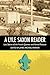 A Lyle Saxon Reader: Lost S...