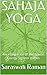 SAHAJA YOGA: An Integration of the Subtle Energy System Within