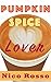 Pumpkin Spice Lover