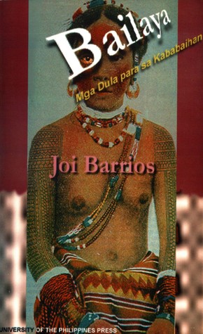 Bailaya: Mga Dula para sa Kababaihan (Paperback)