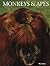 Monkeys & Apes: A Portrait ...
