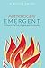 Authentically Emergent by R. Scott Smith