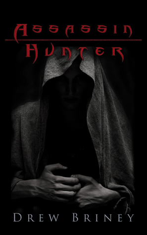 Assassin Hunter: a novella