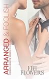 Arranged (Foolish Heart)